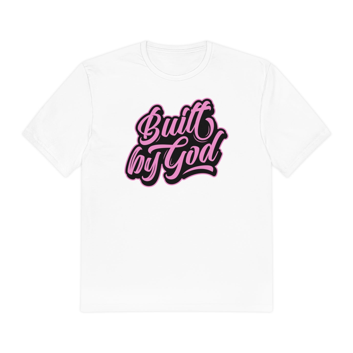 Built by God- Pink on Pink (unisex)