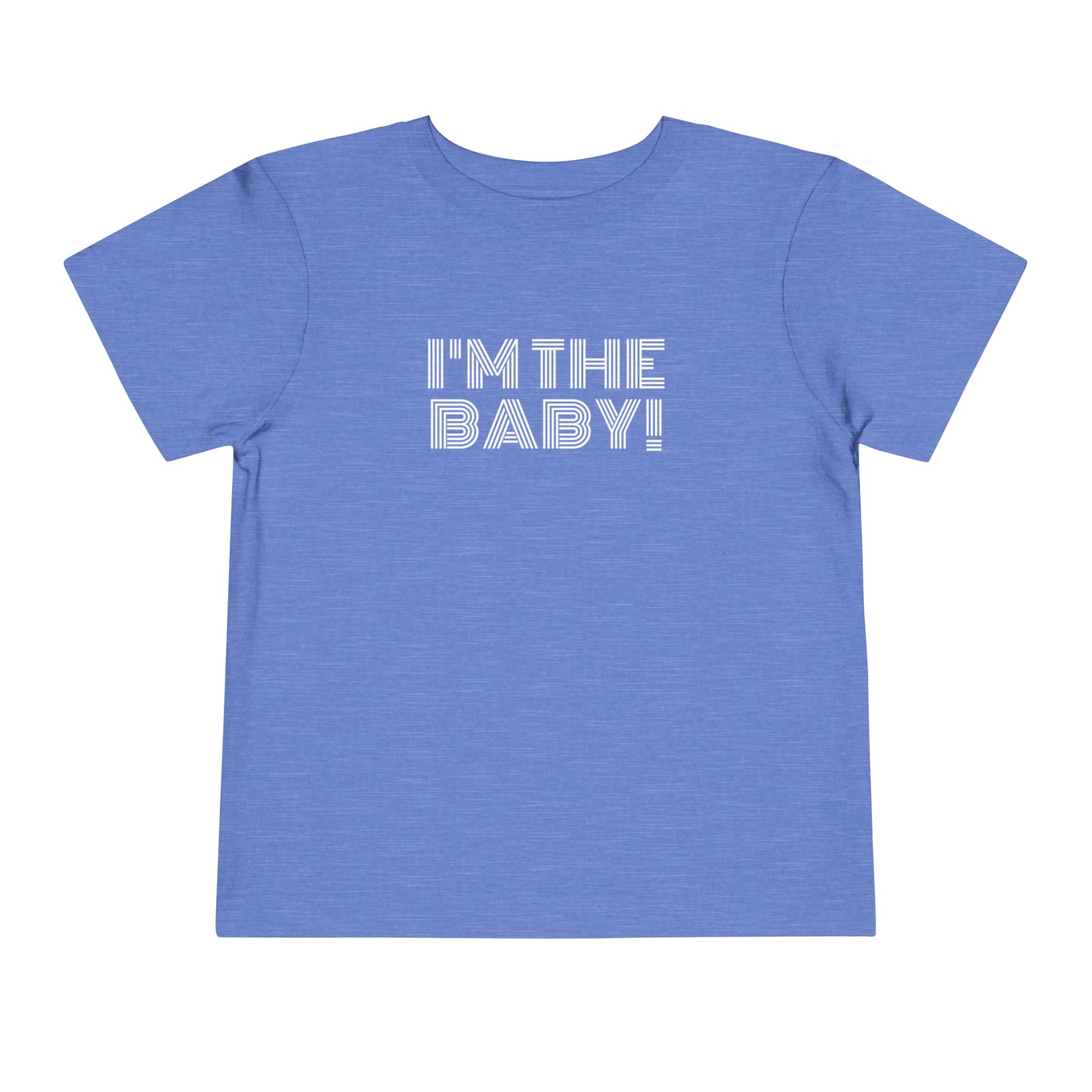 I'm The Baby: Toddler Short Sleeve