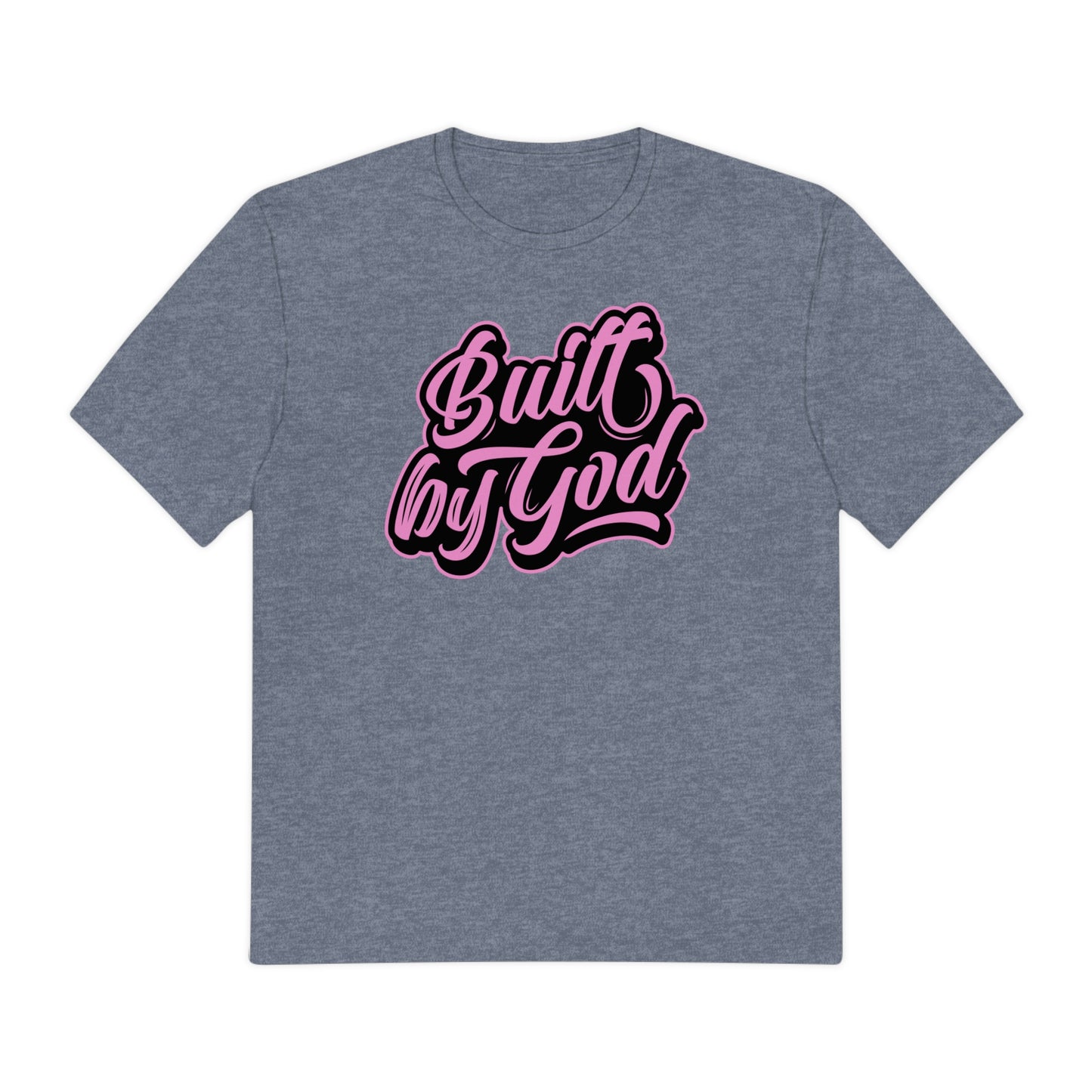 Built by God- Pink on Pink (unisex)