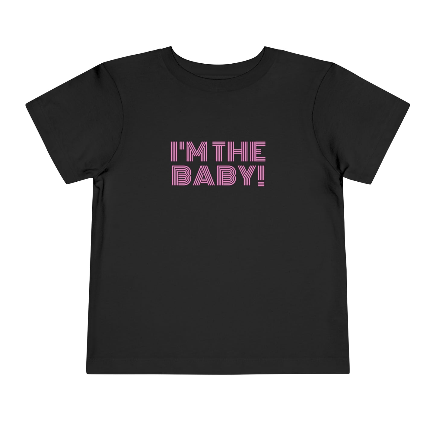 I'm The Baby: Toddler Short Sleeve