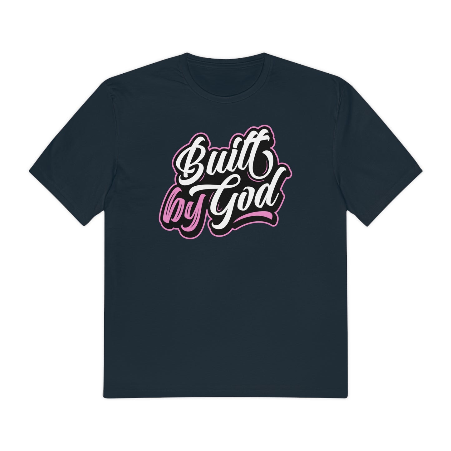 Built by God-  White on Pink (Unisex)