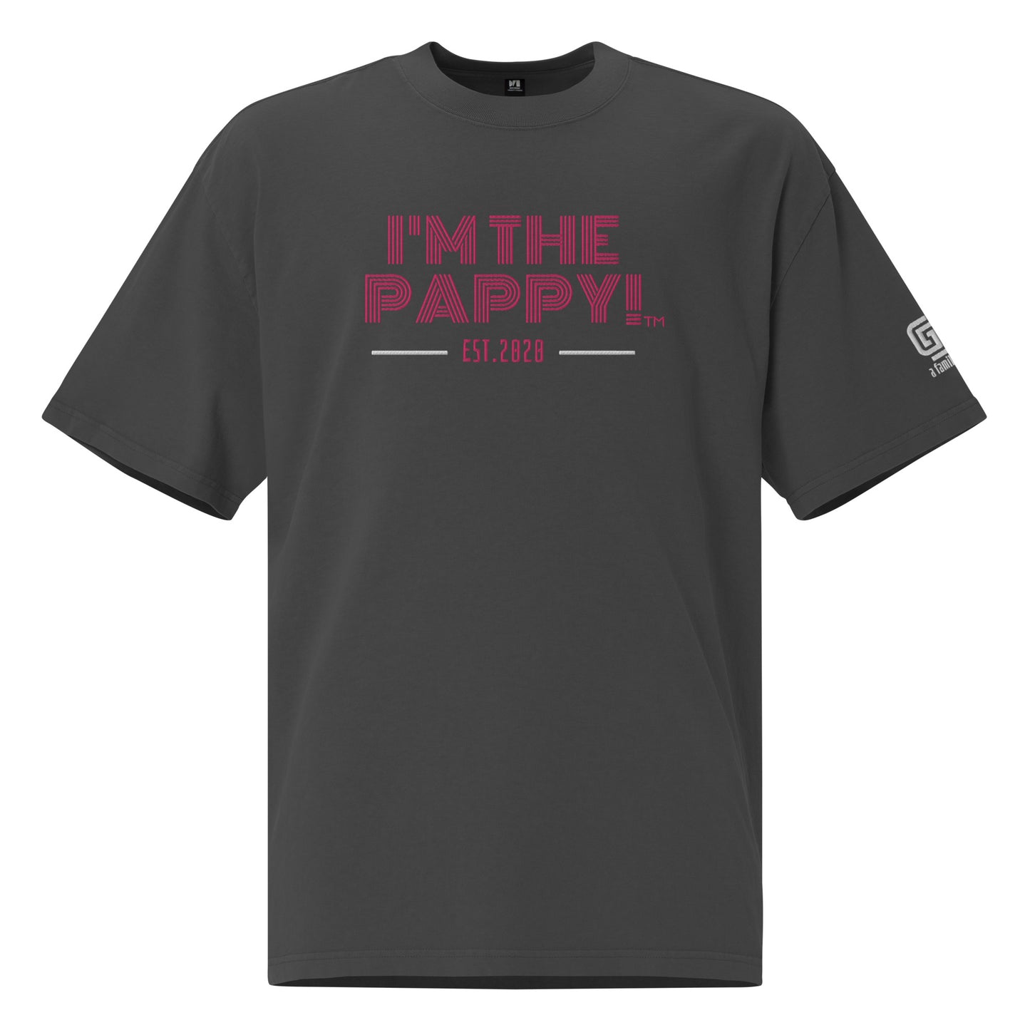 I'm The Pappy: The Fuchsia