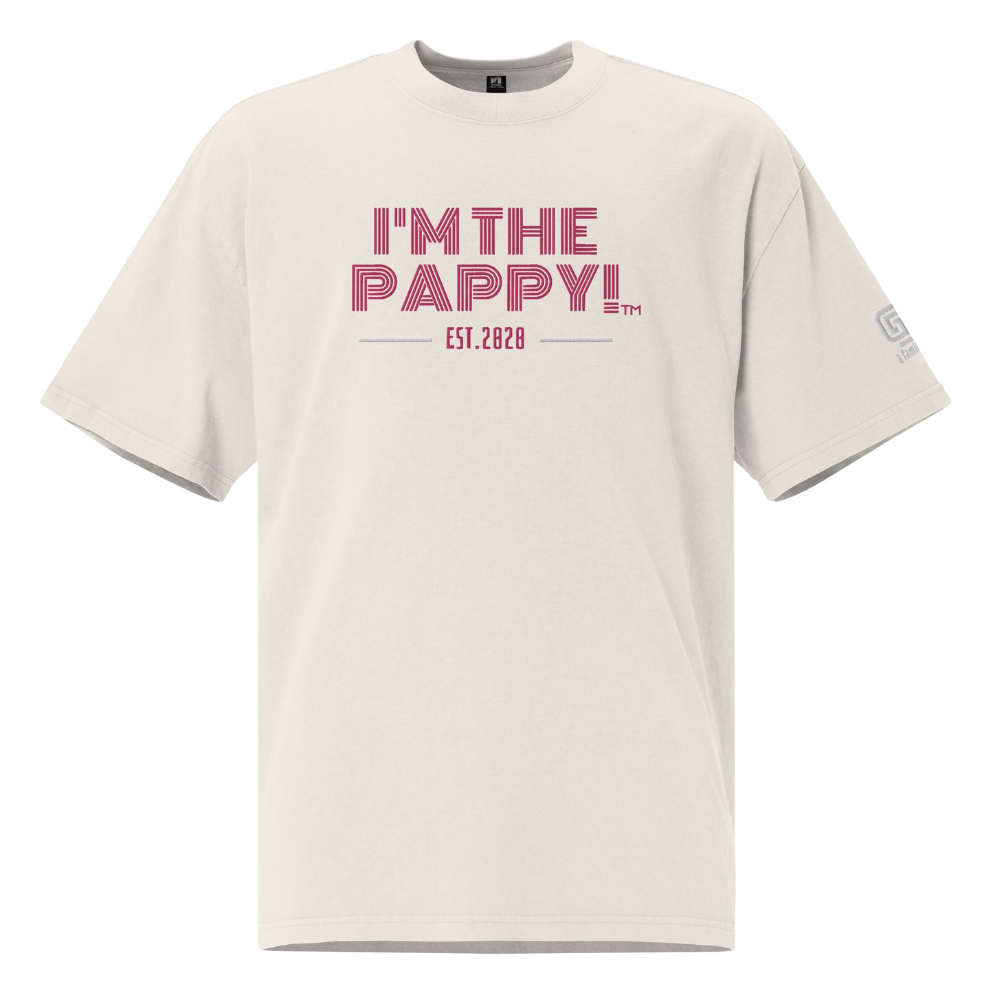 I'm The Pappy: The Fuchsia